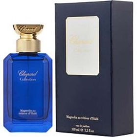 Chopard Collection Magnolia Au Vetiver D'haiti By Chopard Eau De Parfum Spray 3.3 Oz For Anyone